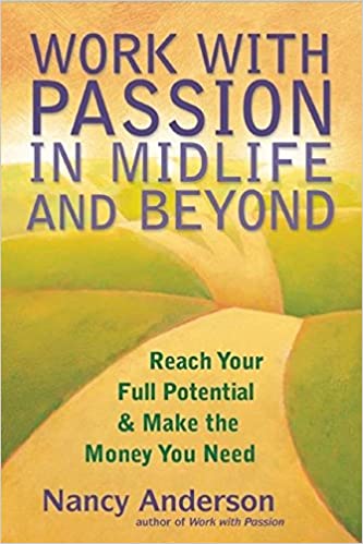 Cover of Work with Passion Midlife