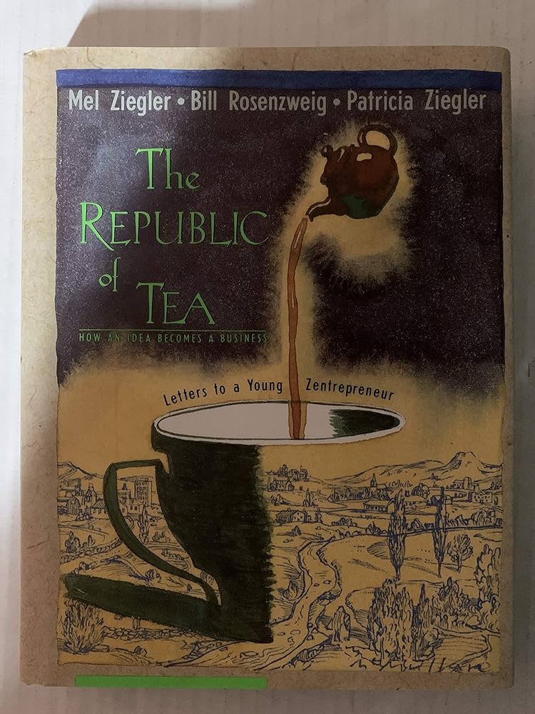 Read more about the article The Republic of Tea (Book Review)