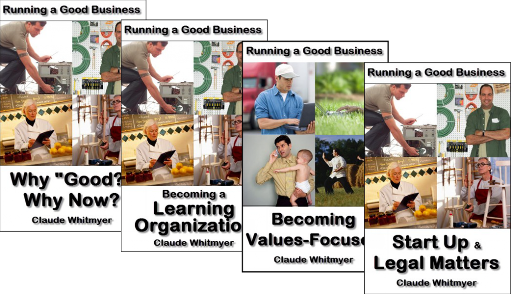 Running a Good Business, Books 1 thru 4