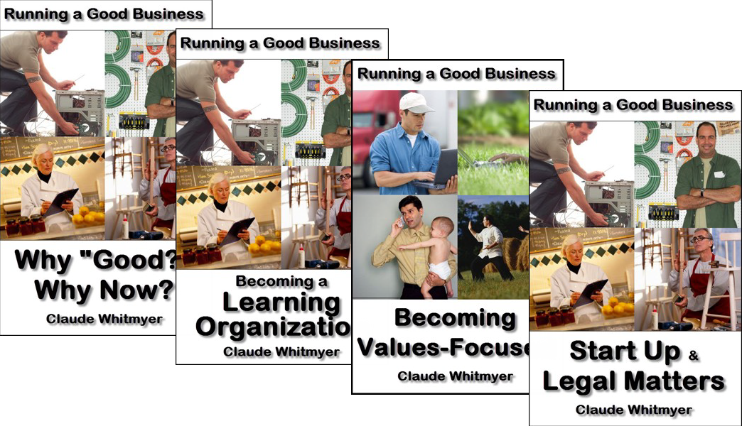 Running a Good Business, Books 1 thru 4
