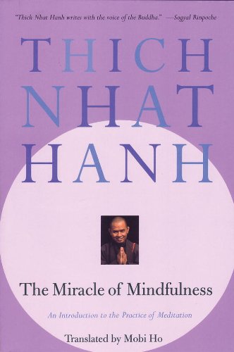 Cover of The Miracle of Mindfulness